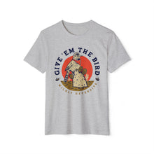 Load image into Gallery viewer, Give 'Em The Bird - Unisex Recycled Organic T-Shirt