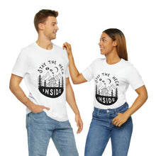 Load image into Gallery viewer, Stay The Heck Inside T-Shirt
