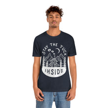 Load image into Gallery viewer, Stay The Fuck Inside T-Shirt
